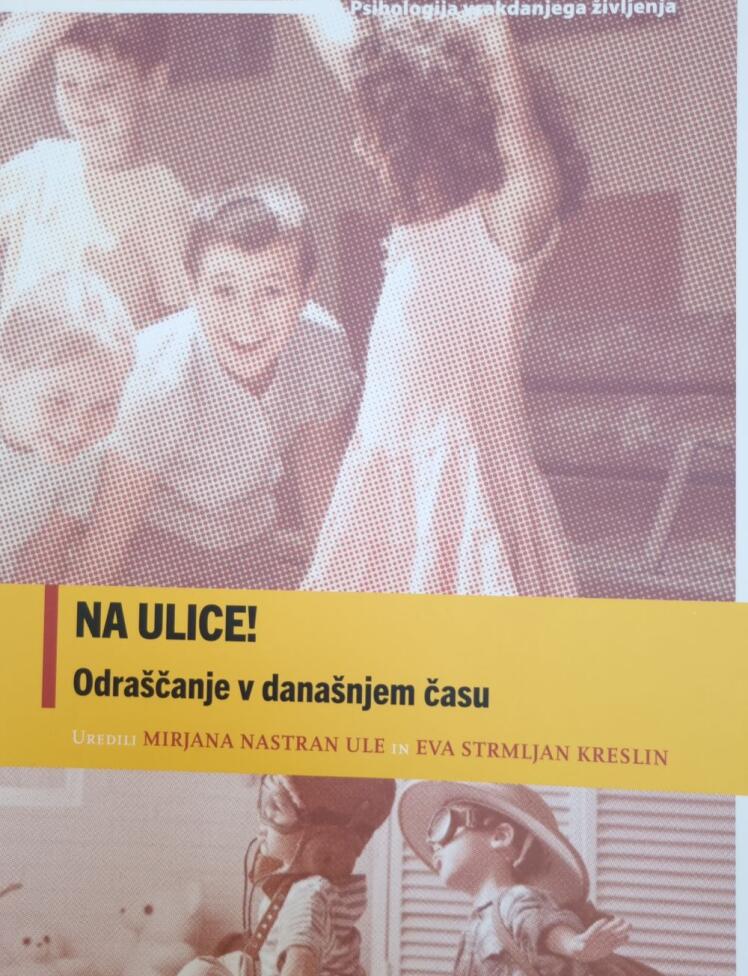 Monografija NA ULICE Odrascanje v danasnjem casu