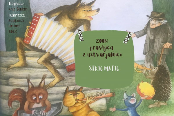 Zoom pravljica 15. 3. Stric Matic