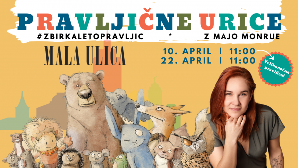 pravljicne urice MalaUlica april3